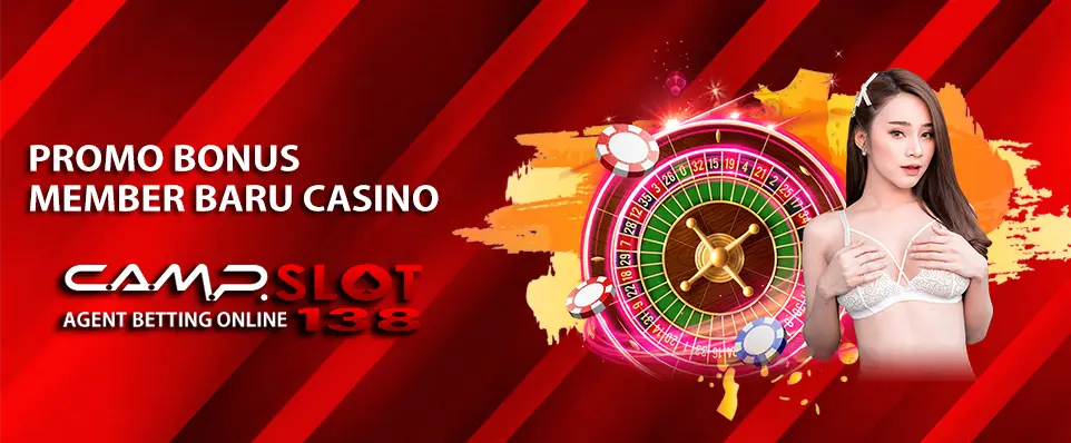 PROMO BONUS MEMBER BARU CASINO